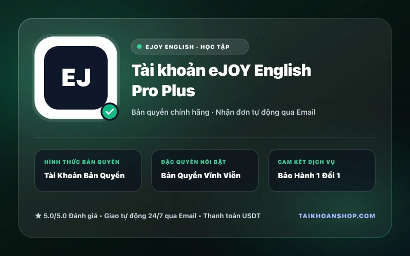 Tài khoản eJOY English Pro Plus
