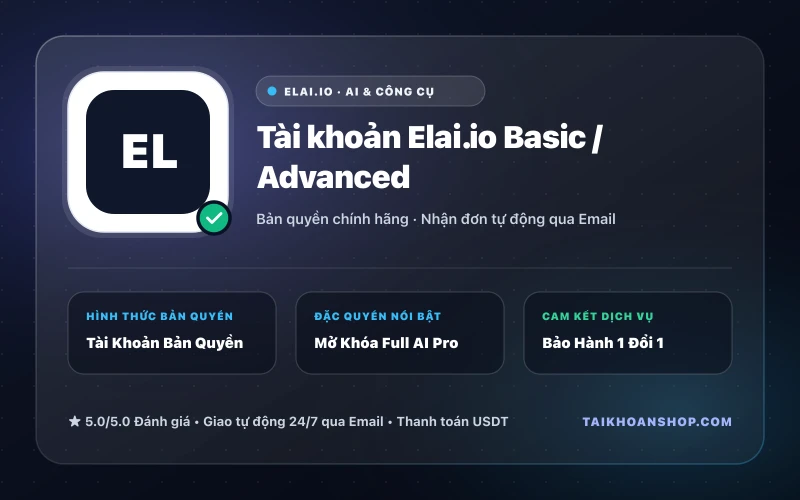 Tài khoản Elai.io Basic / Advanced