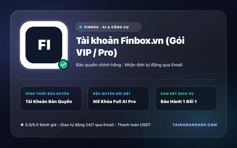 Tài khoản Finbox.vn (Gói VIP / Pro)