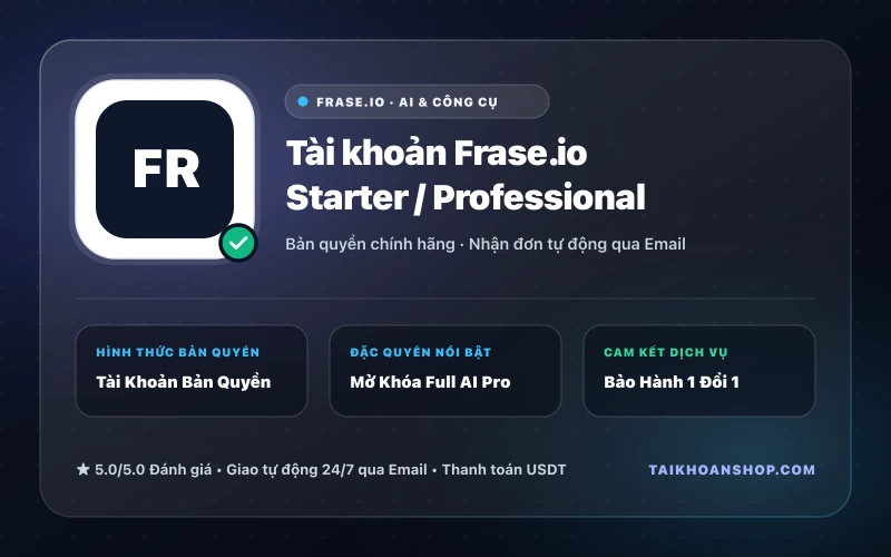 Tài khoản Frase.io Starter / Professional