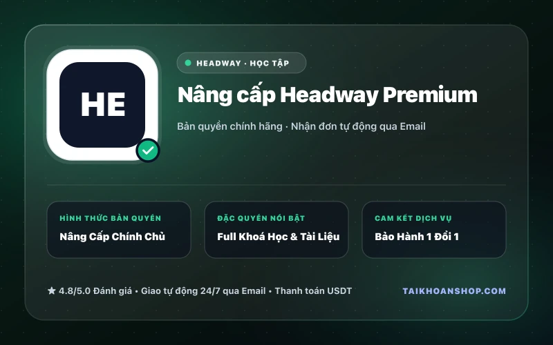 Nâng cấp Headway Premium