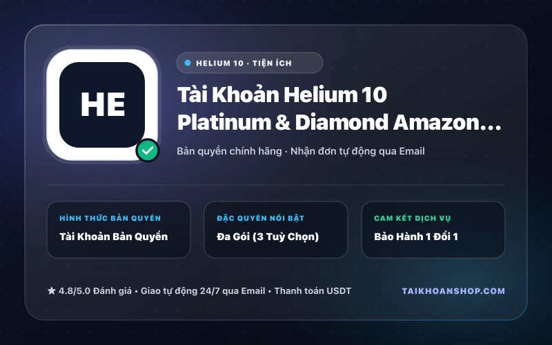 Tài Khoản Helium 10 Platinum & Diamond Amazon FBA