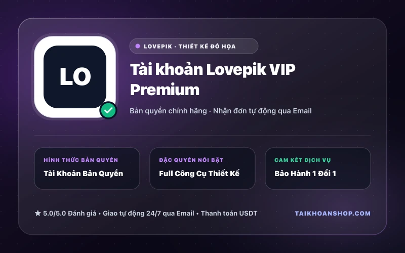 Tài khoản Lovepik VIP Premium