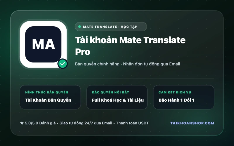 Tài khoản Mate Translate Pro