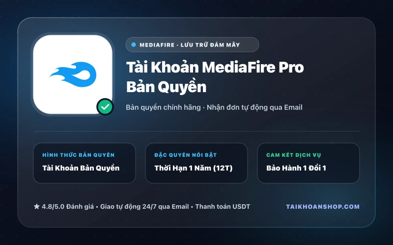Tài Khoản MediaFire Pro Bản Quyền