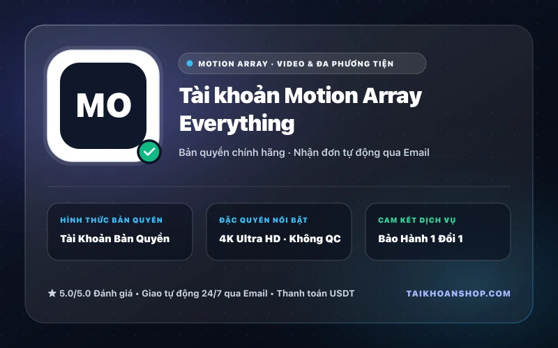 Tài khoản Motion Array Everything