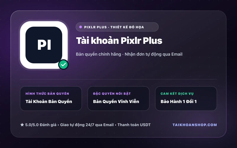 Tài khoản Pixlr Plus