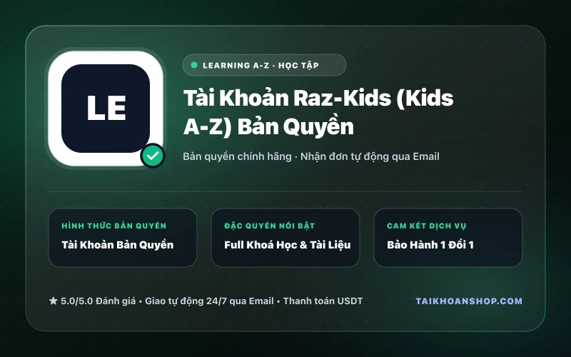 Tài Khoản Raz-Kids (Kids A-Z) Bản Quyền