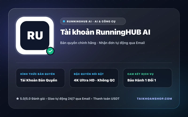 Tài khoản RunningHUB AI
