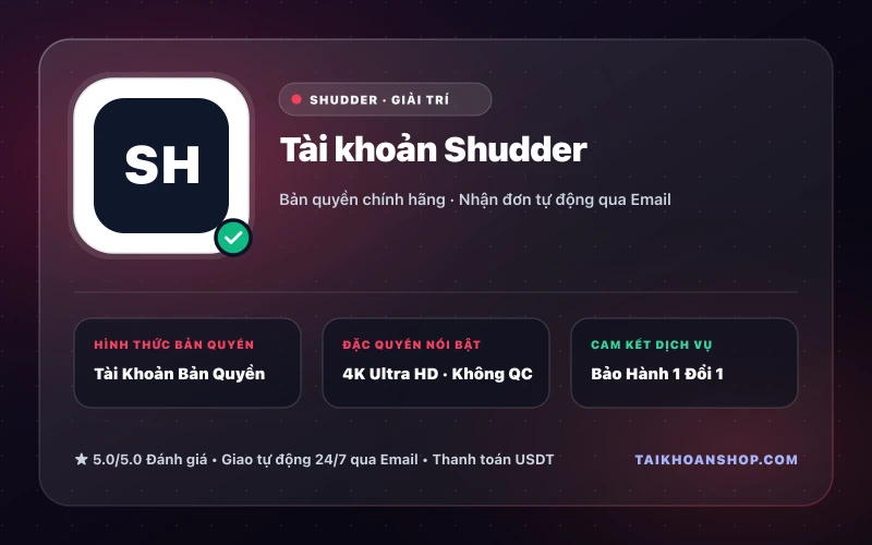 Tài khoản Shudder