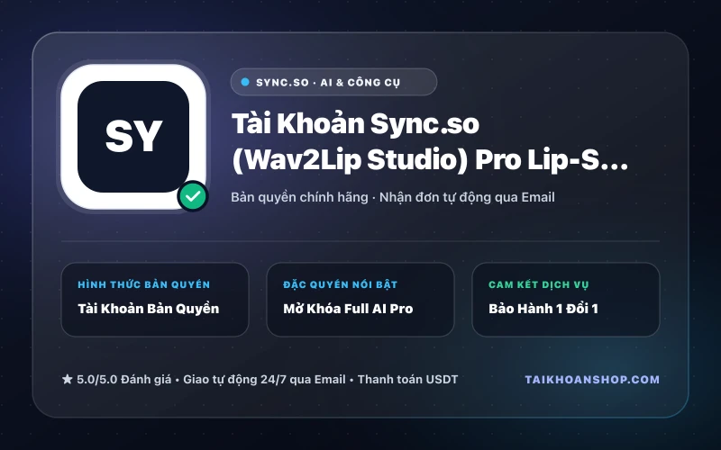 Tài Khoản Sync.so (Wav2Lip Studio) Pro Lip-Sync