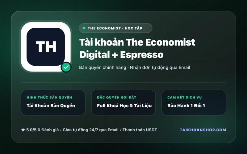 Tài khoản The Economist Digital + Espresso