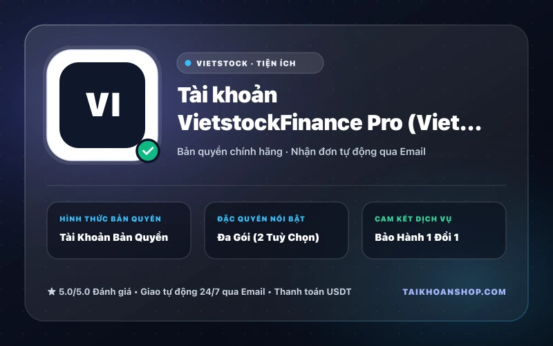 Tài khoản VietstockFinance Pro (Vietstock.vn)