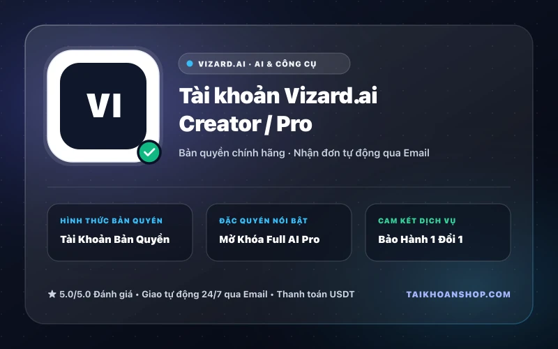 Tài khoản Vizard.ai Creator / Pro