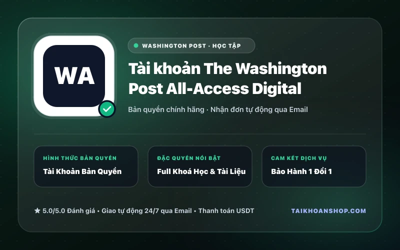 Tài khoản The Washington Post All-Access Digital