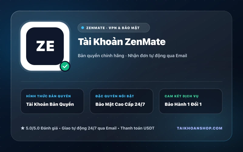 Tài Khoản ZenMate