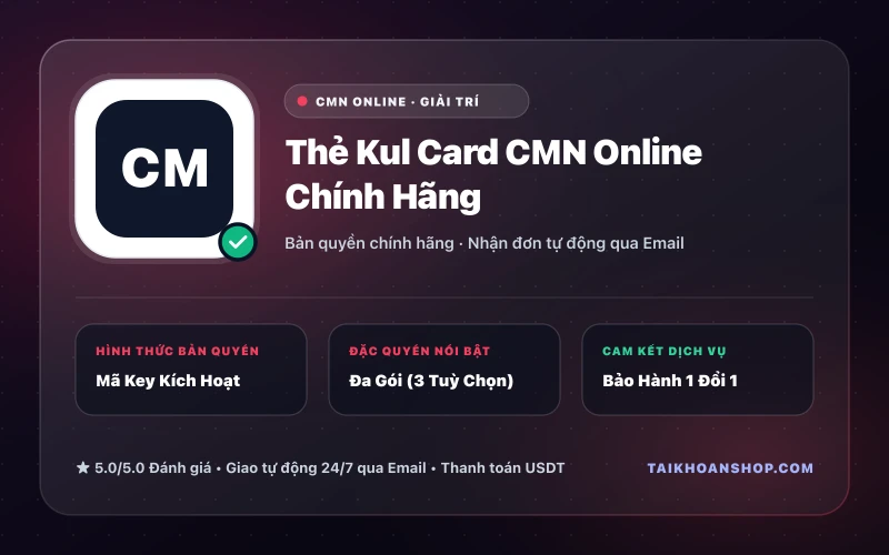 Thẻ Kul Card CMN Online Chính Hãng