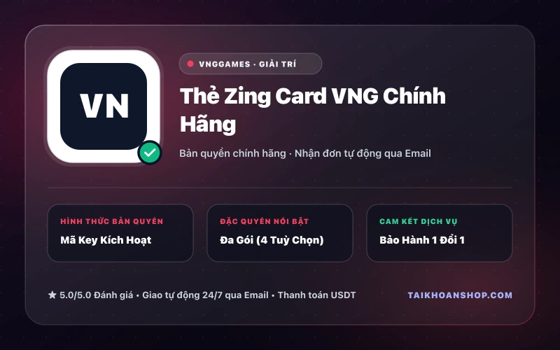 Thẻ Zing Card VNG Chính Hãng
